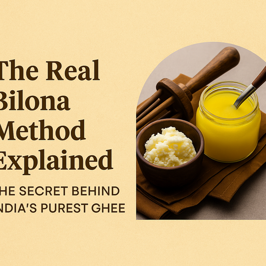What Is the Bilona Method? The Ancient Art of Making Real A2 Desi Ghee